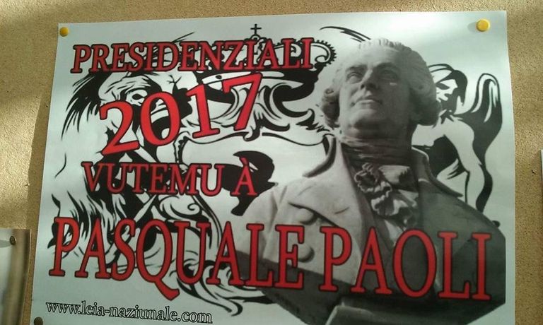 Leia Naziunale призывает голосовать за Паскаля Паоли, главу независмиой Корсиканской республики в 1755—1769 годах Leia Naziunale призывает голосовать за Паскаля Паоли, главу независмиой Корсиканской республики в 1755—1769 годах